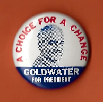 1964 Barry Goldwater 1-1/8  /  Choice For A Change  Campaign Button(Pin01) • $3.25