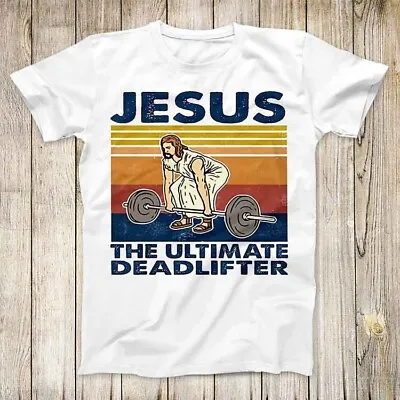 Jesus The Ultimate Deadlifter GYM Guru Master T Shirt Meme Unisex Top Tee 3160 • £6.35