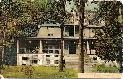 Club House Mount Union PA Postcard • $5.95