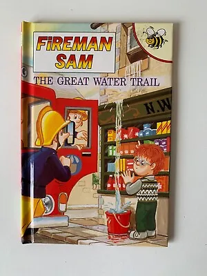 Fireman Sam: The Great Water Trail (Mini Hardcover Book 1995) Rob Lee Buzz Books • $34.99