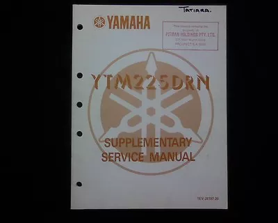 Yamaha YTM 225 YTM225 DRN 3 Wheeler SUPPLEMENT Service Workshop Repair Manual • $14.95