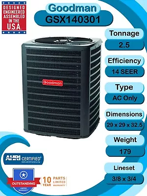 Goodman 2.5 TON 14 SEER AC Unit GSX140301 • $1252