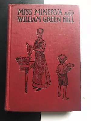 Miss Minerva & William Green Hill Hardcover Hope Love Life During South 1909 • $12.99