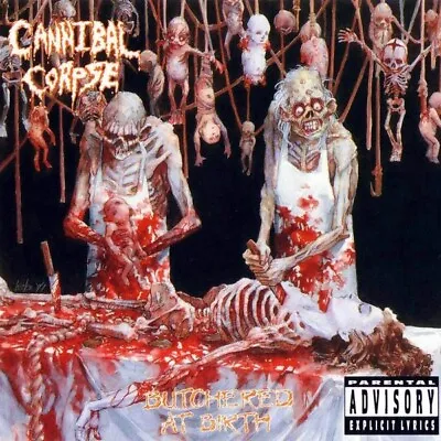 $45 • Buy CANNIBAL CORPSE Butchered At Birth CD