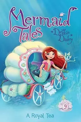 A Royal Tea; 9; Mermaid Tales - 9781481402545 Debbie Dadey Paperback • $4.56