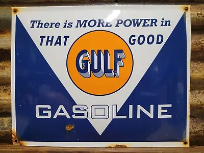Vintage Good Gulf Porcelain Sign More Power In Gasoline Motor Oil Service 17  • $146.97