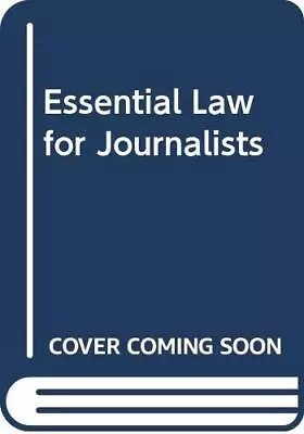 Essential Law For Journalists McNae L.C.J. • £3.49