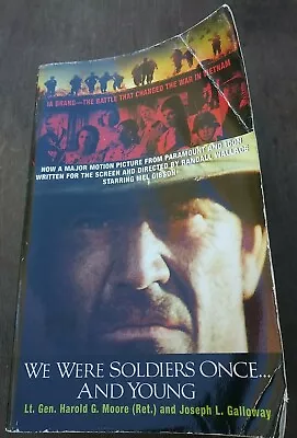 We Were Soldiers Once... And Young : The Battle That Changed The War • $11.50