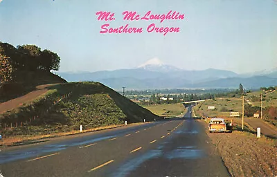 Postcard Oregon Mt McLoughlin Highway 99 Grant Pass Medford OR  • $6.99