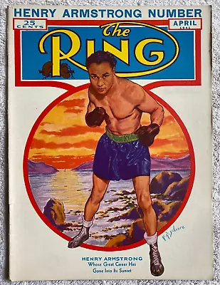 The Ring Boxing Magazine April 1941 Henry Armstrong Fighting Wrestling Vintage • $9.99