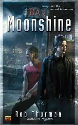 Moonshine (Cal Leandros) - Mass Market Paperback By Thurman Rob - GOOD • $4.48