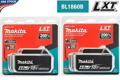 2 Pack Makita 18 Volt Li-ION 6.0Ah LXT Battery BL1860B Tool Power Battery NEWS • $75