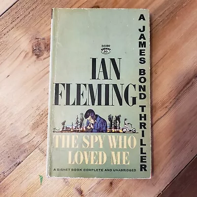 JAMES BOND 007 Ian Fleming THE SPY WHO LOVED ME 1st Signet Pb Printing 1963 Book • $8.99