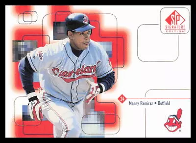 1999 SP Signature Edition  #25 Manny Ramirez  Cleveland Indians • $1.25