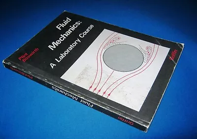 £7.99 • Buy Fluid Mechanics: A Laboratory Course (Plint & Boswirth)