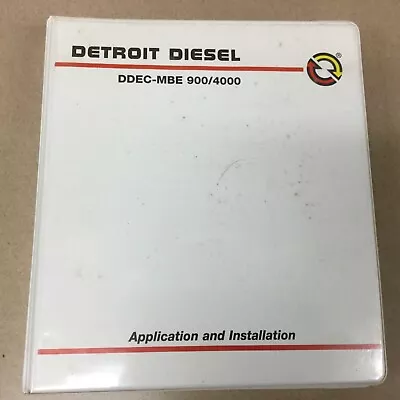 Detroit Diesel DDEC-MBE 900/4000 APPLICATION & INSTALLATION MANUAL GUIDE 7SA825 • $149.99
