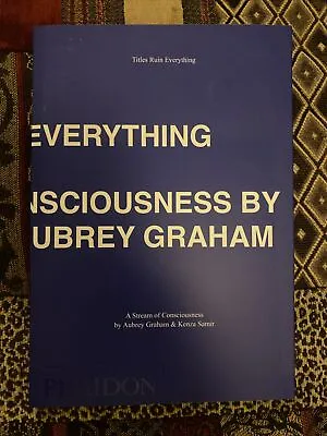 Titles Ruin Everything: A Stream Of Consciousness - Drake Poetry Book • £75