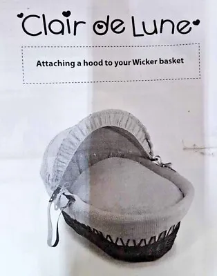 £35 • Buy Clair De Lune Wicker Moses Basket With Bedding (Mattress, Hood, Liner, Coverlet 