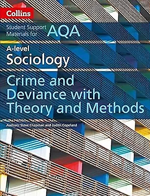 AQA A Level Sociology Crime And Deviance With Theory And Methods (Collins Studen • £3.29