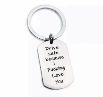 Drive Safe I Love You Keyring | Gift For Boyfriend Girlfriend Birthday Christmas • £5.49