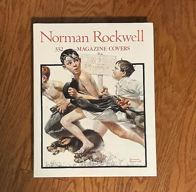 Norman Rockwell 332 Magazine Covers Large Format 15x12x2 HC DJ 1st Ed Nice! • $29