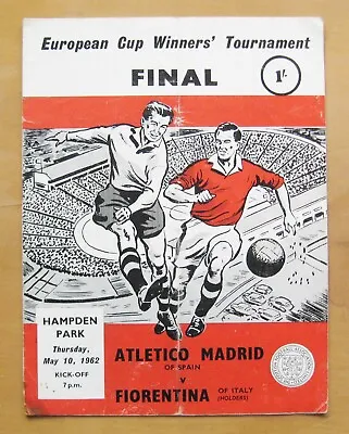 1962 ECWC Final ATLETICO MADRID V FIORENTINA *Fair/Good Cond Football Programme* • £5.99