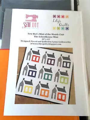 Lily’s Quilts Sew Hot Mini Of The Month Schoolhouse Kit With Fabric • £25