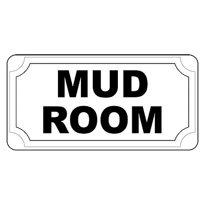 Mud Room Black Retro Vintage Style Metal Sign - 8 In X 12 In With Holes • $14.99