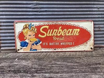 Vintage Sunbeam Bread Sign Bakery Antique Metal Sign 11 1/2 X 30 • $698