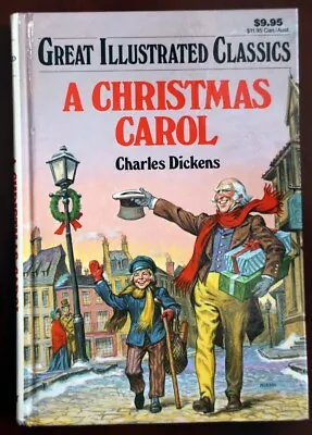 A Christmas Carol By Charles Dickens 1990 Great Illustrated Classics - Baronet • $9.99