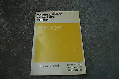 $59.96 • Buy TOYOTA FORKLIFT LIFT Truck Power Shift Torque Converter Service Manual Repair