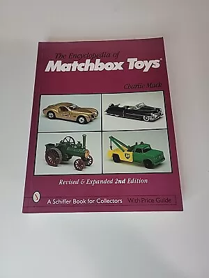 The Encyclopedia Of Matchbox Toys 1999 2nd Edition With Price Guide - Used • $10