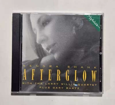 Kendra Shank: After Glow CD (Mapleshade 1994) -- NEW! SEALED!! • $13.95