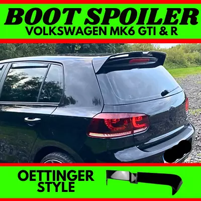 For Volkswagen Golf MK6 Hatch Oettinger Boot Spoiler Wing R & GTI Gloss Black VW • $189