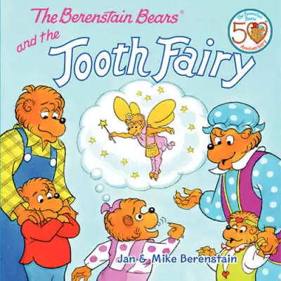 The Berenstain Bears And The Tooth Fairy - Paperback By Berenstain Jan - GOOD • $3.73