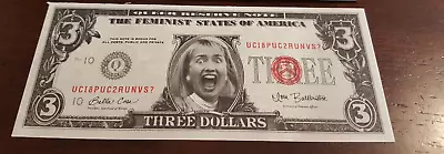 4x Hillary Clinton Fake Three Dollar $3 Bills (4 For The Price) • $4