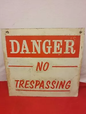 Original Vintage Danger No Trespassing Sign 9  Home Farm Hunting 60's Metal  • $39.99