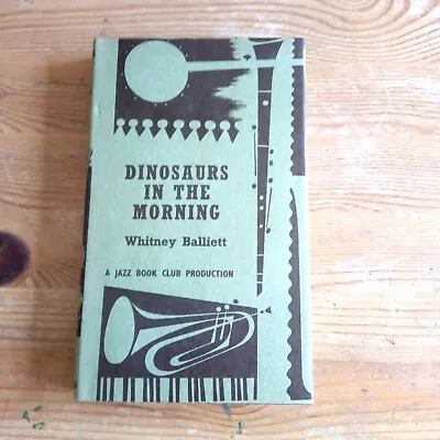 Dinosaurs In The Morning By Whitney Ballet Jazz Book Club No 56 HB DJ • £2.99