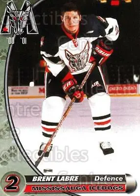 2000-01 Mississauga Ice Dogs #13 Brent Labre • $2.19