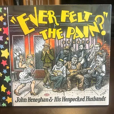  Ever Felt The Pain?  John Heneghan & His Henpecked Cd New R. Crumb Cover Sealed • $12.99