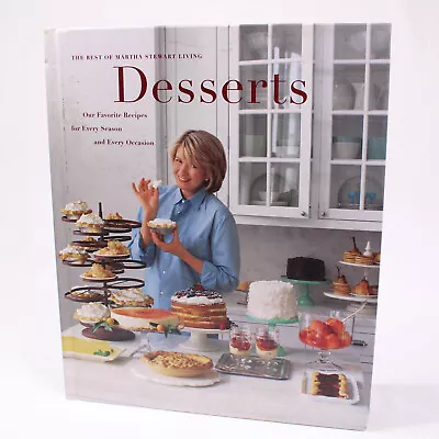 Desserts Our Favorite Recipes For Every Hardcover Book By Martha Stewart 1998 • $4.74