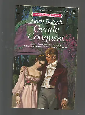 Mary Balogh ( Pb) Gentle Conquest ( Signet Regency Rom) 1987 • $50