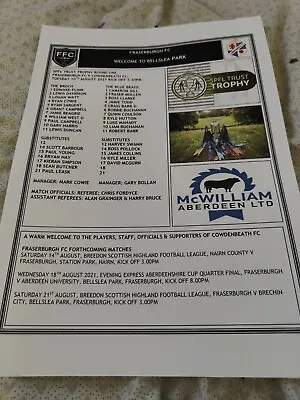 Fraserburgh V Cowdenbeath Spfl Trust Trophy Colour Team Sheet.10th August 2021. • £3.25