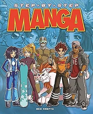 Drawing Manga: Step-by-Step Ben Krefta Used; Very Good Book • £2.59