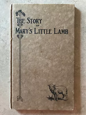 The Story Of Mary And Her Little Lamb Pub By Henry Ford 1928 • $8.99