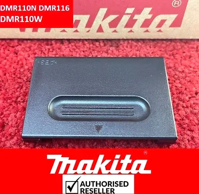 Genuine Makita Job Side Radio Battery Cover Locker For Dmr110n Dmr110w Dmr116 • £7.96