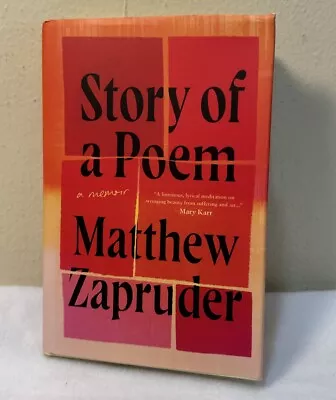 Story Of A Poem By Zapruder Matthew INSCRIBED • $16.99