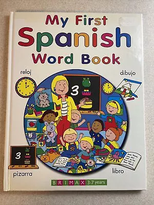 My First Spanish Word Book (My First Books) - Hardcover -VERY GOOD • $2.30