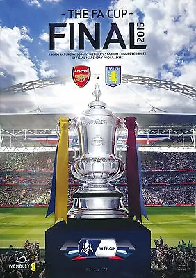 FA CUP FINAL PROGRAMME 2015 Aston Villa V Arsenal  • £5.99