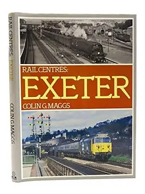 Exeter (Rail Centres)Colin G. Maggs • £3.65